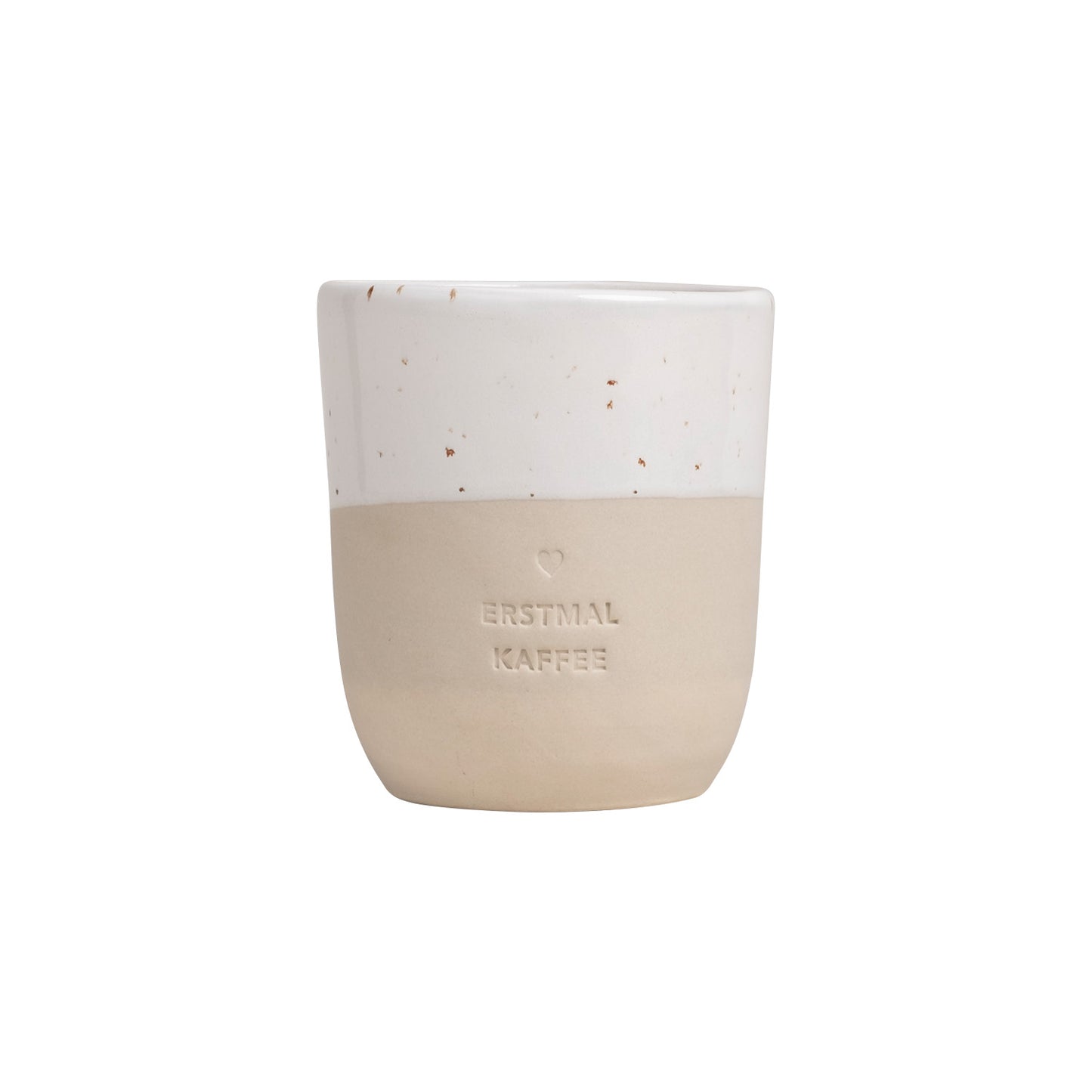 Becher "Erstmal Kaffee"